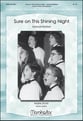 Sure on This Shining Night Unison choral sheet music cover